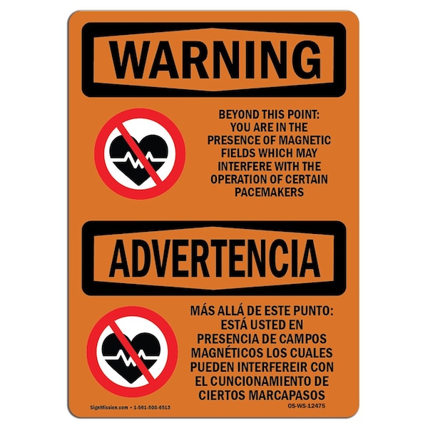 Safety Sign, OSHA WARNING, 18" Height, Beyond This Point Magnetic Fields Bilingual, Landscape
